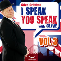 I Speak You Speak with Clive Vol. 3 - Clive Griffiths
