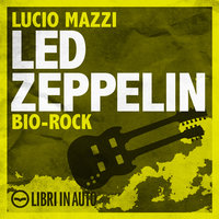 Led Zeppelin - Lucio Mazzi