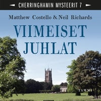 Viimeiset juhlat: Cherringhamin mysteerit 7 - Matthew Costello, Neil Richards