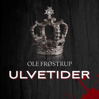 Ulvetider - Ole Frøstrup