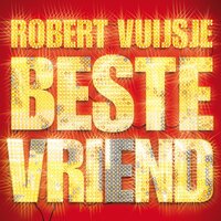 Beste vriend - Robert Vuijsje