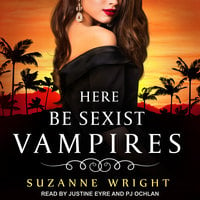 Here Be Sexist Vampires - Suzanne Wright