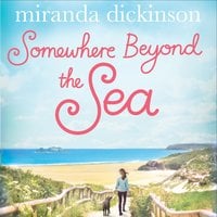Somewhere Beyond the Sea - Miranda Dickinson