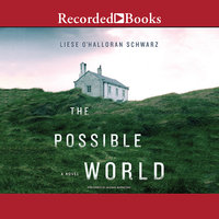 The Possible World - Liese O'Halloran Schwarz
