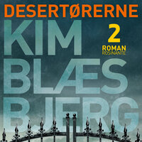 Desertørerne 2 - Kim Blæsbjerg