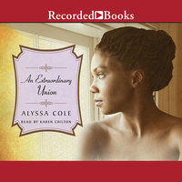 An Extraordinary Union - Alyssa Cole