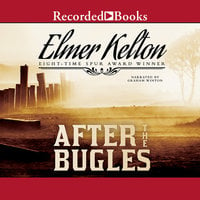 After the Bugles - Elmer Kelton