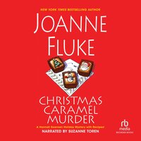 Christmas Caramel Murder - Joanne Fluke