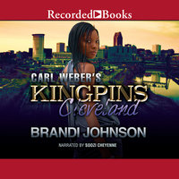 Carl Weber's Kingpins: Cleveland - Brandi Johnson