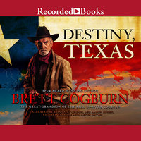 Destiny, Texas - Brett Cogburn