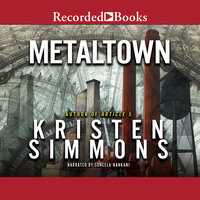 Metaltown - Kristen Simmons