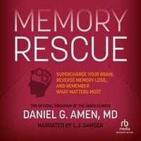 Memory Rescue - Daniel G. Amen (M.D.)