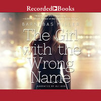 The Girl with the Wrong Name - Barnabas Miller