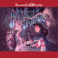 The Secret of Dreadwillow Carse - Brian Farrey