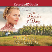 The Promise of Dawn - Lauraine Snelling