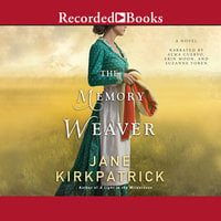 The Memory Weaver - Jane Kirkpatrick