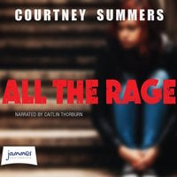 All The Rage - Courtney Summers
