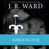 The Black Dagger Brotherhood #14: Sorgens dyb