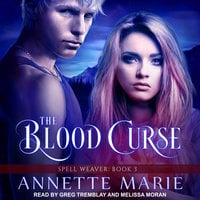 The Blood Curse - Annette Marie