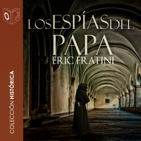 Los espías del Papa - no dramatizado - Eric Frattini