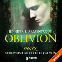 Oblivion II. Onyx attraverso gli occhi di Daemon - Jennifer L. Armentrout