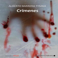 Crímenes - Alberto Barrera Tyszka