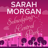 Solnedgång i Central Park - Sarah Morgan