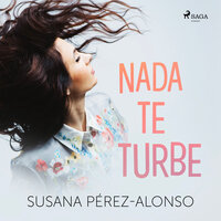 Nada te turbe - Susana Pérez-Alonso