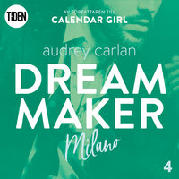 Dream Maker - Del 4: Milano - Audrey Carlan