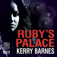 Ruby's Palace - Kerry Barnes