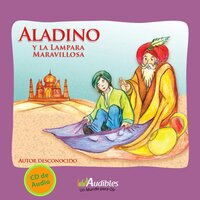 Aladino y la Lámpara Maravillosa - Anónimo