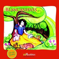 Blancanieves - Hermanos Grimm