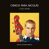 Ciencia para Nicolás - Carlos Chordá