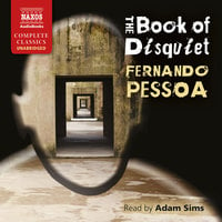 The Book of Disquiet - Fernando Pessoa