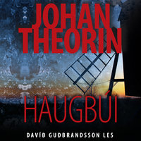 Haugbúi - Johan Theorin
