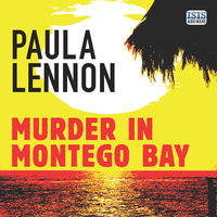 Murder in Montego Bay - Paula Lennon