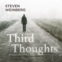 Third Thoughts - Steven Weinberg