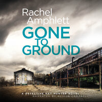 Gone to Ground - Rachel Amphlett