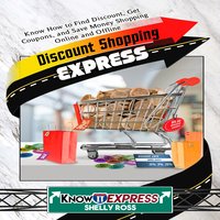 Discount Shopping Express - KnowIt Express, Shelly Ross