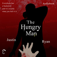 The Hungry Man - Justin Ryan