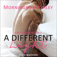 A Different Light - Morningstar Ashley