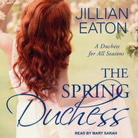 The Spring Duchess - Jillian Eaton