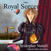 The Royal Sorceress - Christopher Nuttall