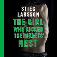 The Girl Who Kicked the Hornets' Nest
