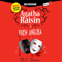Agatha Raisin i krew Anglika - M.C. Beaton