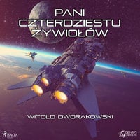 Pani Czterdziestu Żywiołów - Witold Dworakowski
