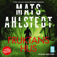 Fruktans hus - Mats Ahlstedt