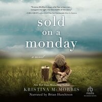 Sold on a Monday - Kristina McMorris