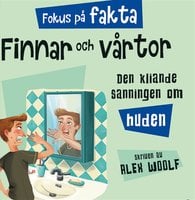 Fokus på fakta: Finnar och vårtor - Alex Woolf