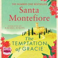 The Temptation of Gracie - Santa Montefiore